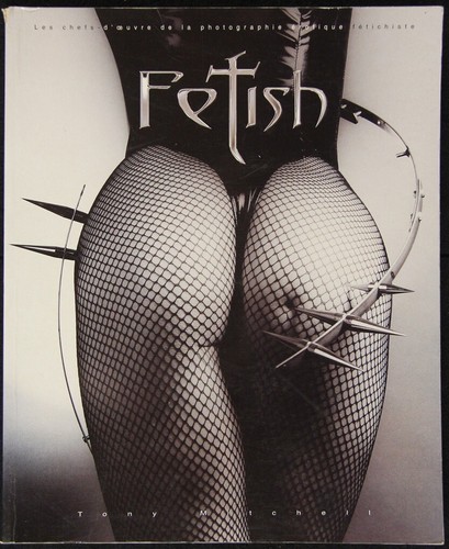 Fetish les chefs - les, chefs-d'oeuvre