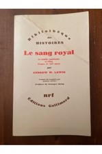 Le sang royal : La famille