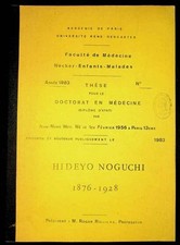Jean-Marc Weyl, Hideyo Noguchi