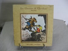 Ancien livre Les chasseurs de