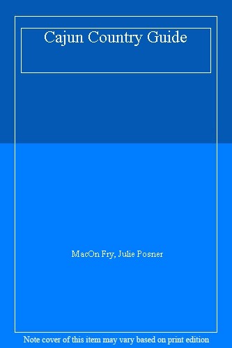 Cajun country guide macon - cajun, by