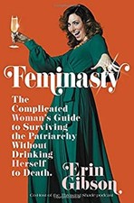 Feminasty : The Complicated