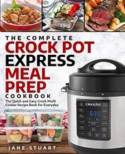 The Complete Crock Pot Express