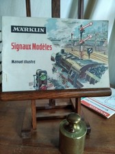 MARKLIN - Manuel Illustré des SIGNAUX MODELES - Modélisme Ferroviaire -