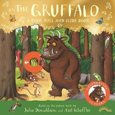 The Gruffalo: A Push, Pull and Slide Book by Julia Donaldson [Board Book] NEUF
