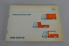 Construction guidelines / manual Mercedes-Benz MB 100 D stand 1987