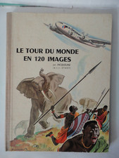 Album incomplet chromos chocolat Menier 1956 Tour du Monde en 120 images