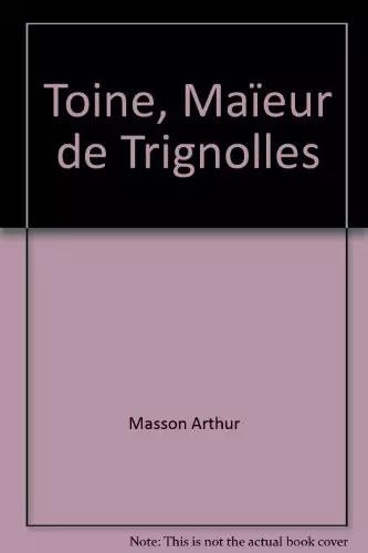Toine maïeur trignolles - de,