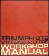 Manuel D'Atelier Original De Réparation Triumph GT6 Et Vitesse 1967-1973