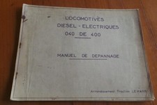 RARE SNCF - 040 OF 400 LOCOMOTIVES TROUBLESHOOTING MANUAL