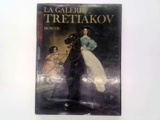 La Galerie Tretiakov Moscou Penture hardback -  - 1979 D'art Aurore