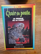 Livre - Chair de Poule La menace de la forêt
