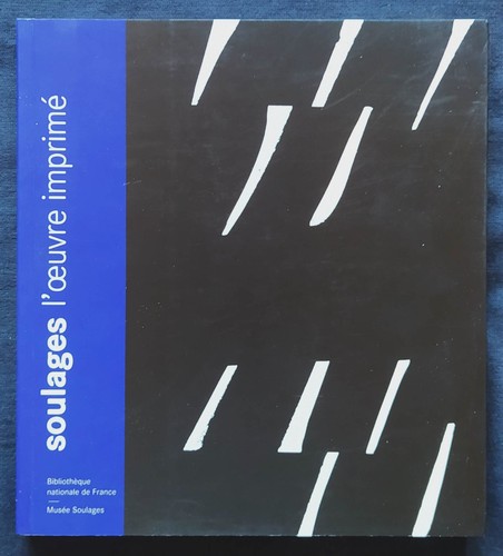 Soulages œuvre imprimée - l'œuvre,