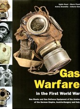 GAS WARFARE IN THE FIRST WORLD WAR - THE GAS MASK IN 1914 - 1918