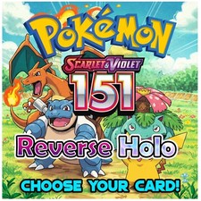 Pokemon Scarlet & Violet 151: Choose Your Reverse Holo Cards - NM