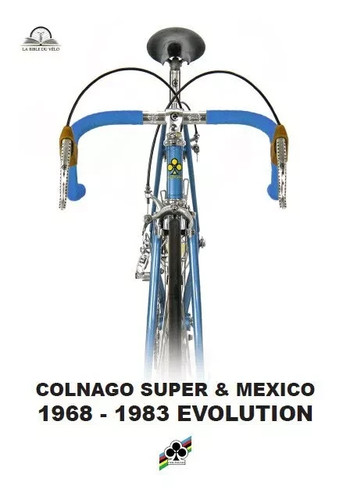 Colnago super and mexico - colnago,