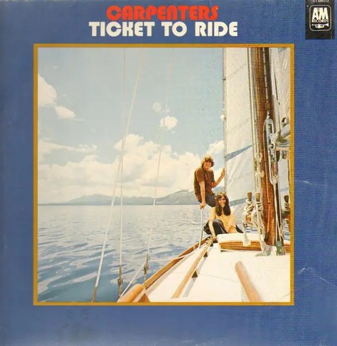 Carpenters ticket ride - carpenters,