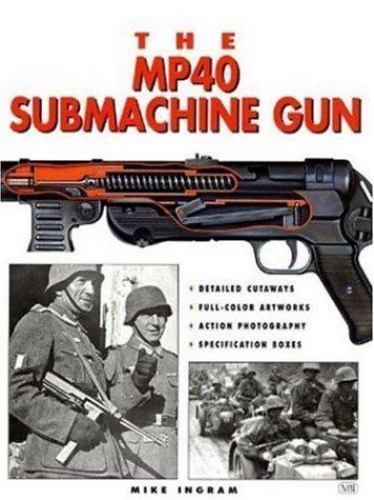 The mp40 submachine gun - submachine,