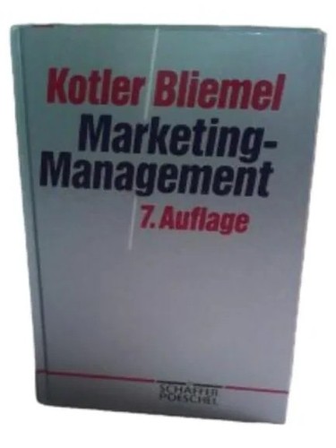 Kotler bliemel marketing - kotler, bliemel: