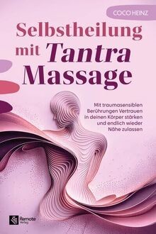 Selbstheilung mit tantra - mit,