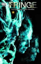 FRINGE: TALES FROM THE FRINGE SC By Various & Various *Excellent Condition*