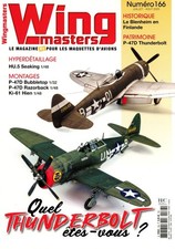 WING MASTERS 166 QUEL THUNDERBOLT ETES-VOUS ? / HU.5 SEAKING / LE BLENHEIM EN FI