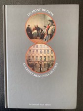 Livre - Du Mont De Piété Au Credit Municipal De Paris - 1992 - Ed. Cherche Midi