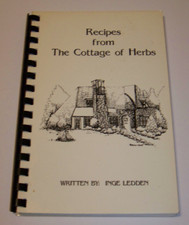 Recipes From The Cottage Of Herbs by Inge Ledden SIGNED