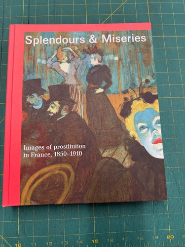 Splendours and miseries - splendours,
