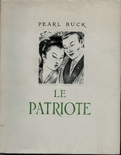 Pearl Buck le Patriote illustré par André Hofer,1947,broché