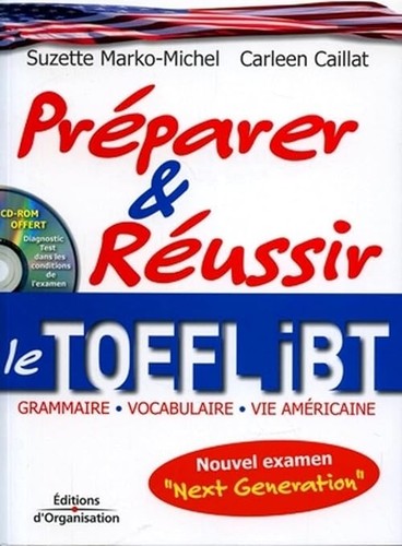 Préparer réussir toefl - préparer, et