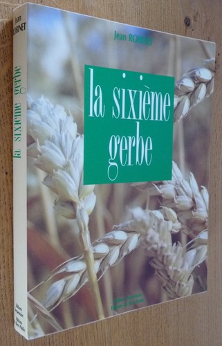 Sixieme gerbe par jean - la,