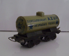 JEP Unis France échelle O - Wagon citerne " OLAZUR " - Desmarais Frères