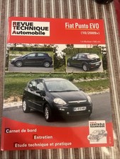 REVUE TECHNIQUE FIAT PUNTO EVO 1.4 MULTIAIR 105 Ch DEPUIS 2009 3 5 Portes