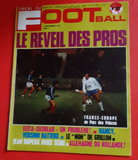 1972 miroir du football n°182 FRANCE EUROPE NANCY BELGIQUE HOLLANDE JEANDUPEUX