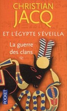Et l'Egypte s'éveilla - tome 1 La guerre des clans (1)