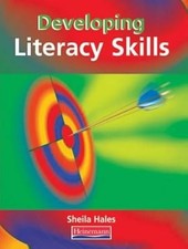 Developing Literacy Skills: Student Book, Hales, Ms Sheila, Used; Good Book