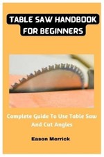 Eason Merrick Table Saw