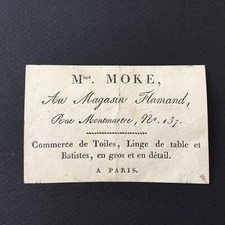 Carte De Visite Ancienne Début XIXè Mme MOKE Magasin Paris Toile Linge De Table