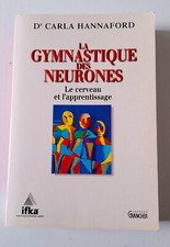 La gymnastique des neurones
