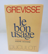 Le Bon Usage Grammaire Française Maurice Grevisse/André Goosse Duculot 1991 PB