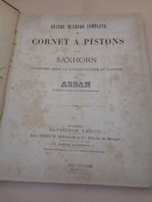 ARBAN : Grande méthode complète de Cornet à Pistons et de Saxhorn 1864
