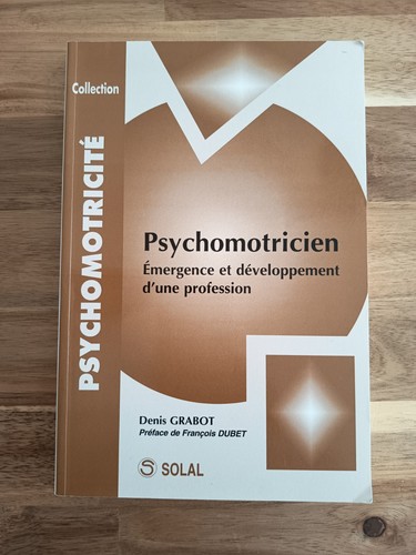 Psychomotricité émergence - , et