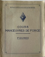 Antique Military Course - Material Application School - Force Maneuvers »