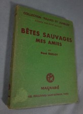Bêtes sauvages mes amies par