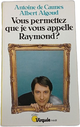 Vous permettez que - ,