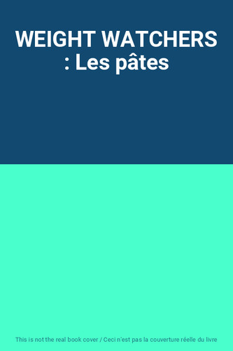 Weight watchers les pâtes - weight,