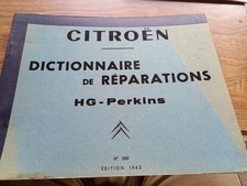Citroën - Dictionnaire de réparations Camionnette Type HG Perkins (H HY Tube)