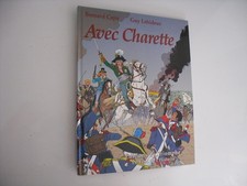 HISTOIRE  EN BD CAPO & LEHIDEUX  AVEC CHARETTE /  LA VENDEE / LES CHOUANS /
