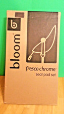 Bloom Fresco Chrome - Seat Pad Set - Coconut White leatherette NEW